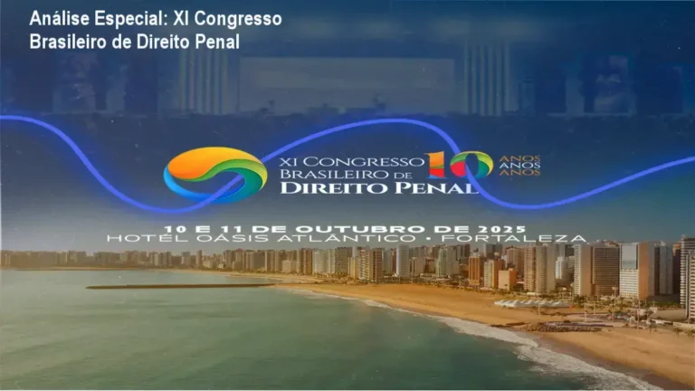 Capa informativa sobre o tema XI Congresso Brasileiro de Direito Penal