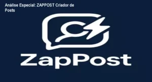 Capa informativa sobre o tema ZAPPOST Criador de Posts