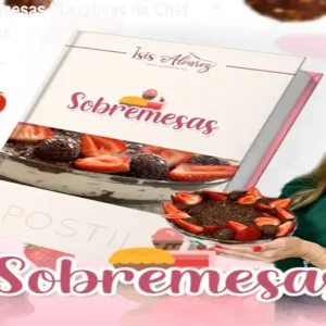 Apostila Sobremesas Lucrativas da Chef Isis – 21 Receitas