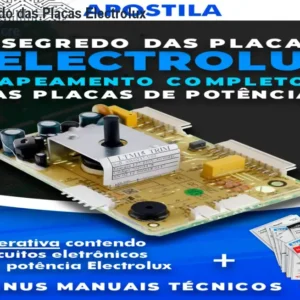 Apostila Segredo das Placas Electrolux – Conserte e Lucre