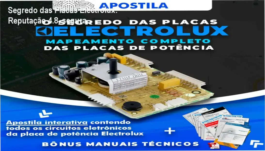 Apostila Segredo das Placas Electrolux – reputação alta, segurança e confiabilidade
