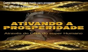 Capa do curso Ativando a Prosperidade - DNA do Super Humano, mostrando a mentora Keuren Canedo
