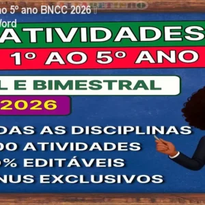 Atividades 1º ao 5º ano BNCC 2026 – 2000 PDFs e Word