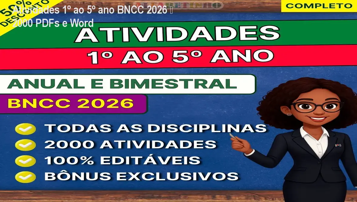 Atividades 1º ao 5º ano BNCC 2026 – 2000 PDFs e Word