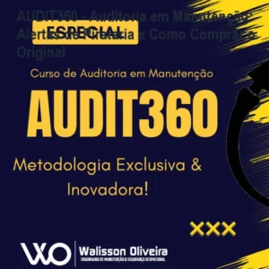 AUDIT360 - Auditoria em Manutenção: Alertas de Pirataria e Como Comprar o Original