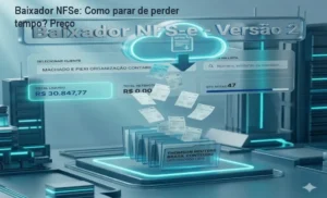 Tela do Baixador NFSe mostrando download automático de XML e PDF de notas fiscais eletrônicas