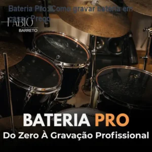 Bateria Pro: Como gravar bateria em casa – Preço