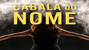 Imagem ilustrativa do curso Cabala do Nome mostrando desbloqueio energético do nome