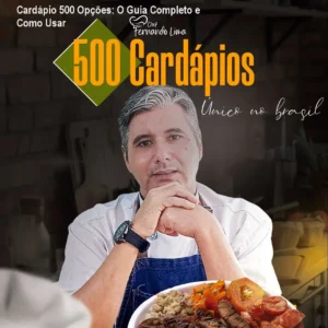 Cardápio 500 Opções: O Guia Completo e Como Usar