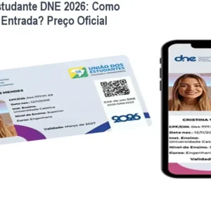 Carteira de Estudante DNE 2026: Como Garantir Meia Entrada? Preço Oficial