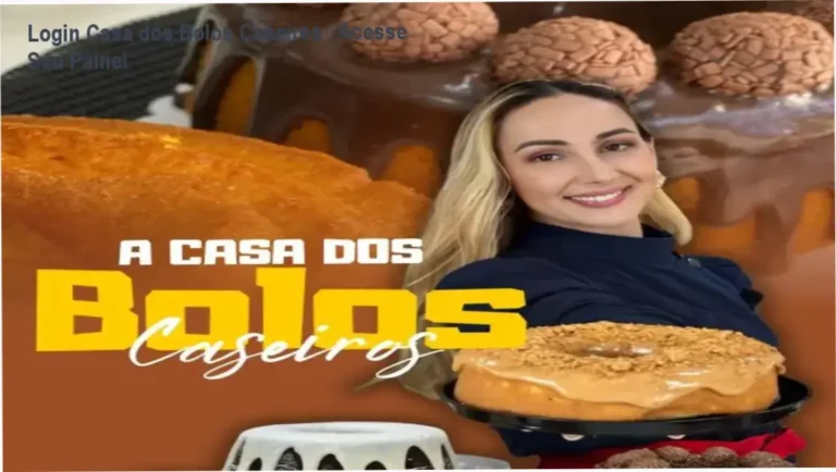 Login Casa dos Bolos Caseiros – Acesse Seu Painel