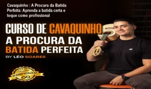 Imagem do curso Cavaquinho – A Procura da Batida Perfeita, mostrando o instrutor Léo Soares ensinando a batida correta