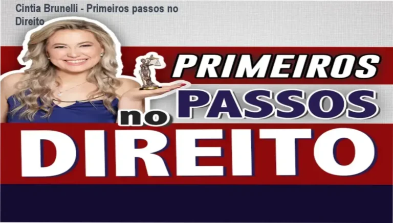Cintia Brunelli – Primeiros passos no Direito