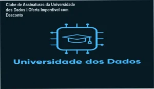 Clube de Assinaturas da Universidade dos Dados André Yukio oferta, promoção ou economia na compra