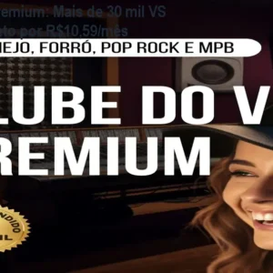Clube do VS Premium: Mais de 30 mil VS e curso completo por R$10,59/mês