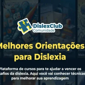 Comunidade DislexClub: Como ajudar seu filho? Preço
