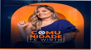 Imagem da análise da Comunidade Fê Wirth mostrando advogados estudando processos previdenciários