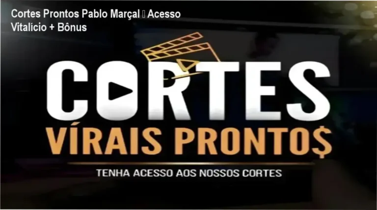 Cortes Prontos Pablo Marçal – acesso vitalício para repostagem de vídeos motivacionais