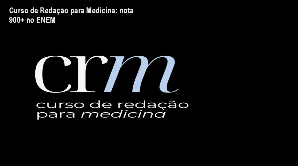 Curso de Redação para Medicina: nota 900+ no ENEM