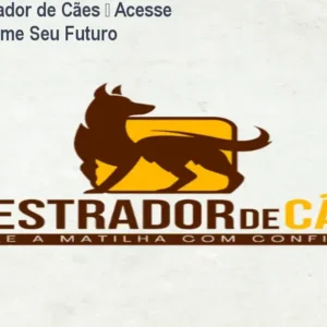 Curso de Adestrador de Cães – Acesse Agora e Transforme Seu Futuro