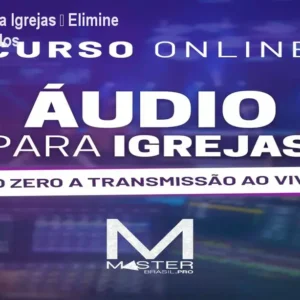 Curso Áudio para Igrejas – Elimine microfonia e ruídos