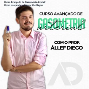 Curso Avançado de Gasometria Arterial: Como Interpretar e Ajustar Ventilação