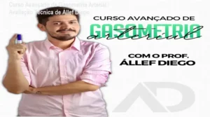 Curso Avançado de Gasometria Arterial de Állef Diego – resultados reais e experiência prática em UTI