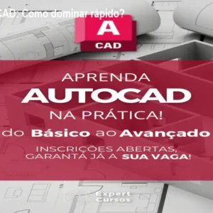 Curso de AutoCAD: Como dominar rápido? Preço oficial