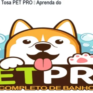 Curso Banho e Tosa PET PRO – Aprenda do zero