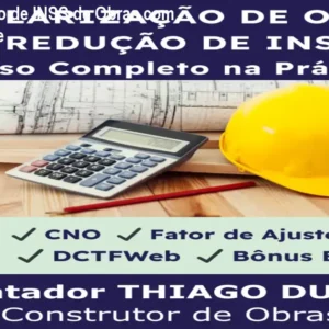 Curso Redução de INSS de Obras com Fator de Ajuste