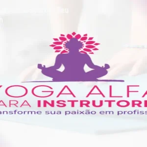 Curso de Yoga Alfa – Transforme Seu Bem‑Estar em 7h