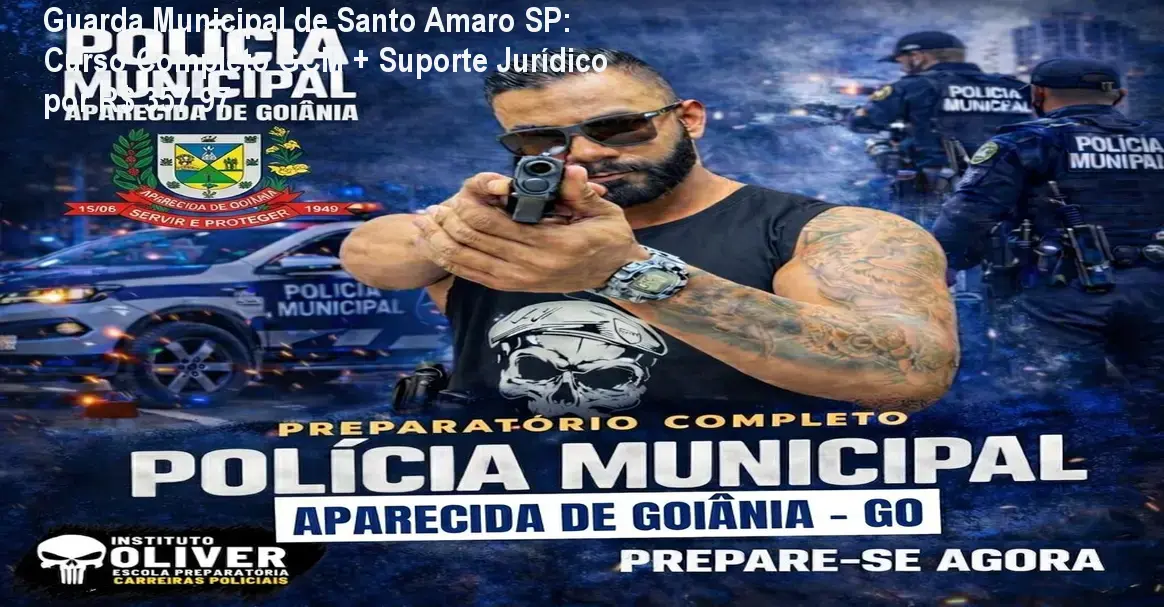 Imagem do curso online de Guarda Municipal de Santo Amaro SP mostrando videoaulas e suporte jurídico