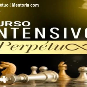 Intensivo do Perpétuo – Mentoria com Garantia de 7 dias
