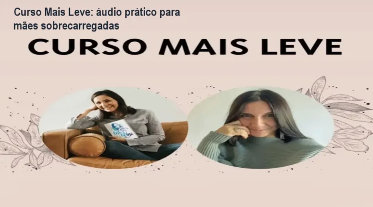 Imagem ilustrando o curso Mais Leve em formato de áudio para mães