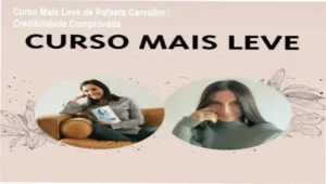 Curso Mais Leve de Rafaela Carvalho – custo-benefício e valor entregue