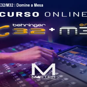 Curso Online X32/M32 – Domine a Mesa Digital em 30h