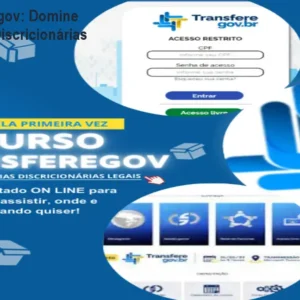 Curso Transferegov: Domine Transferências Discricionárias