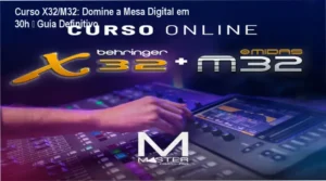 Tela do curso online ensinando a operar a mesa de som digital Behringer X32 e M32