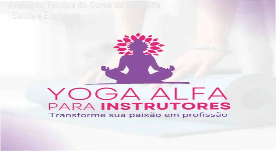 Imagem do Curso de Yoga Alfa mostrando prática de yoga e certificado