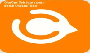 Captura de tela mostrando a página de download oficial do CyberClass com acesso ilimitado a cursos