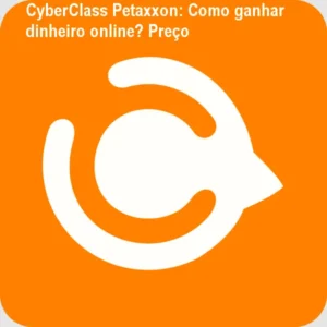 CyberClass Petaxxon: Como ganhar dinheiro online? Preço