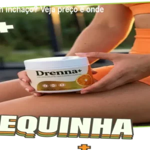 Drenna+ tem inchaço? Veja preço e onde comprar
