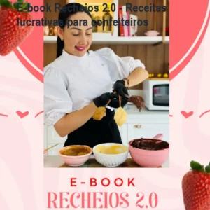 E-book Recheios 2.0 - Receitas lucrativas para confeiteiros