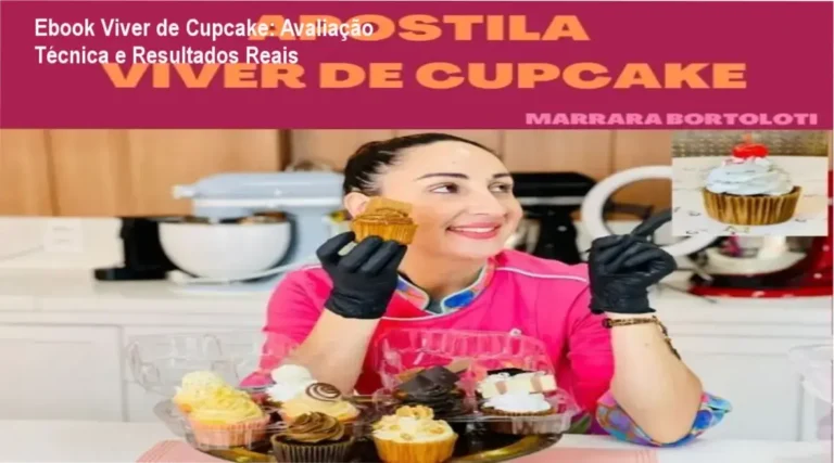 Ebook Viver de Cupcake: Avaliação Técnica e Resultados Reais