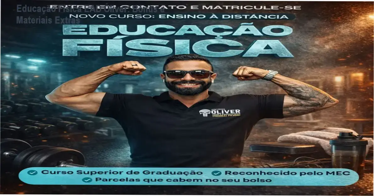 Educação Física EAD Óliver + bônus e materiais complementares