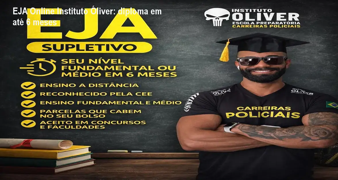 EJA Online Instituto Óliver: diploma em até 6 meses