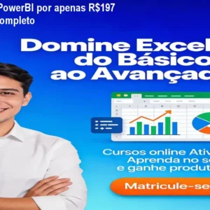Domine Excel e PowerBI por apenas R$197 – Curso Online Completo