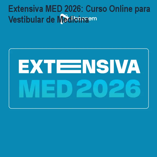 Extensiva MED 2026: Curso Online para Vestibular de Medicina