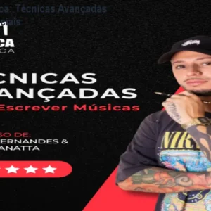 Fábrica de Música: Técnicas Avançadas para Hits Comerciais