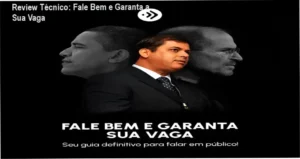 Fale Bem e Garanta a Sua Vaga de Gilberto Silva – bastidores e visão interna do curso